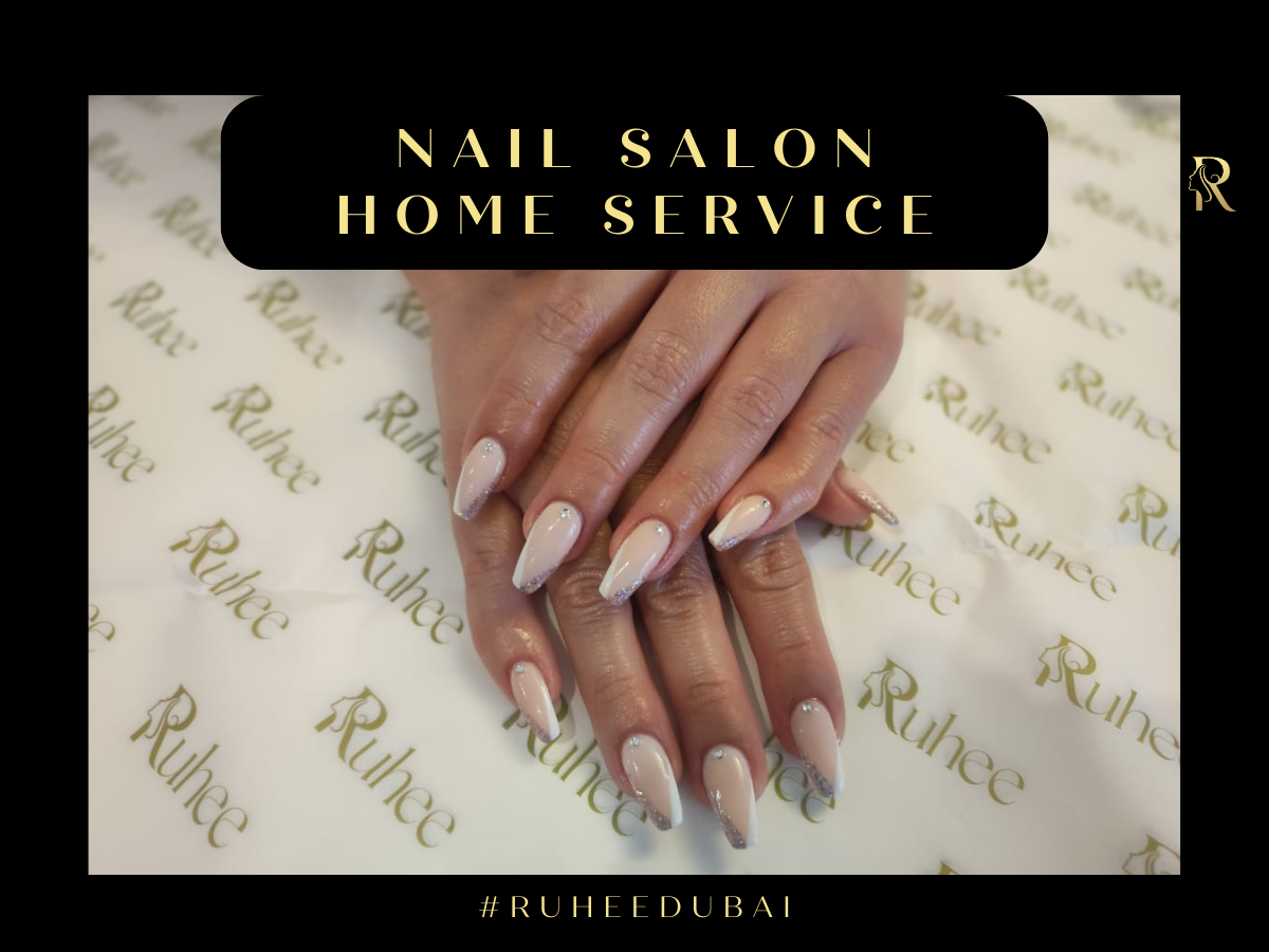 Ruhee Beauty Concierge - Home Service Salon for Nails, Waxing, Eyelash and Massages